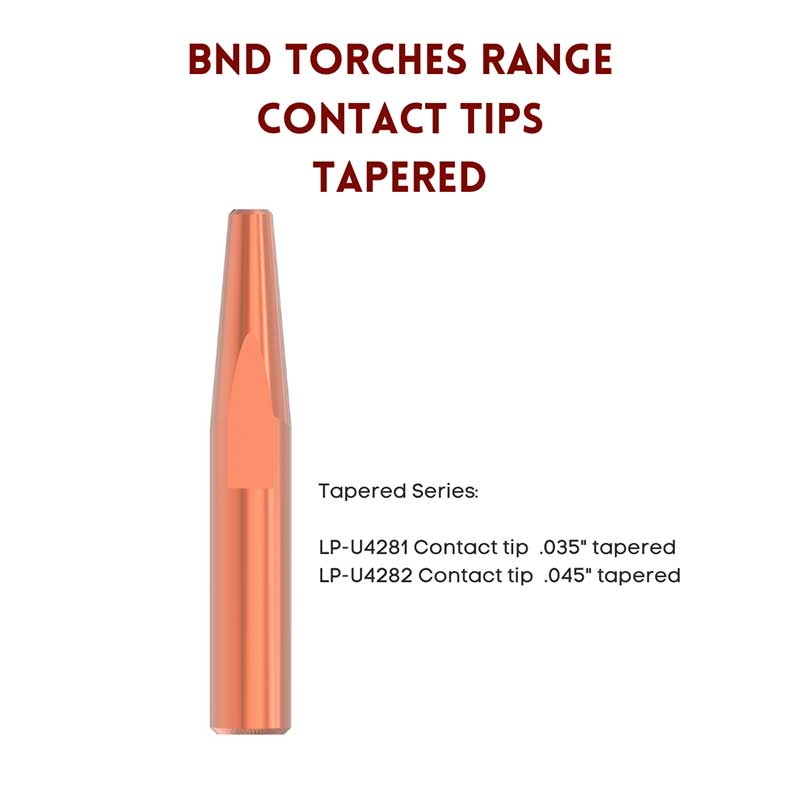 BND Torches Range Contact Tips Tapered