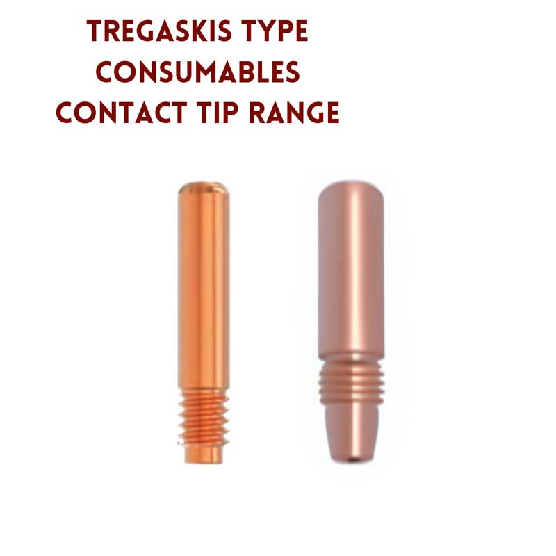 Tregaskiss Type Consumables Contact Tip Range